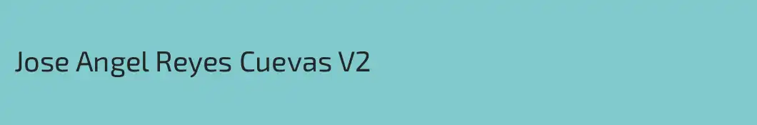 Jose Angel Reyes Cuevas V2